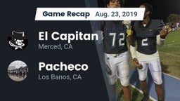 Recap: El Capitan  vs. Pacheco  2019