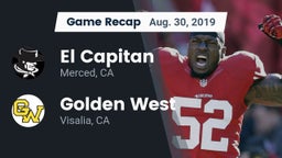Recap: El Capitan  vs. Golden West  2019