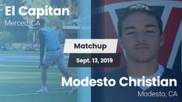 Matchup: El Capitan High vs. Modesto Christian  2019