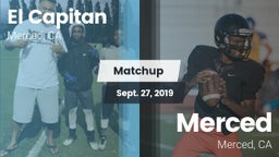Matchup: El Capitan High vs. Merced  2019