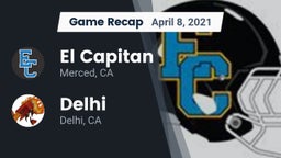 Recap: El Capitan  vs. Delhi  2021