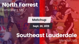 Matchup: North Forrest High vs. Southeast Lauderdale  2019