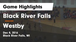 Black River Falls  vs Westby  Game Highlights - Dec 8, 2016