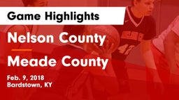 Nelson County  vs Meade County  Game Highlights - Feb. 9, 2018