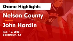 Nelson County  vs John Hardin  Game Highlights - Feb. 15, 2018