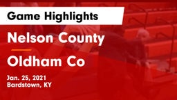 Nelson County  vs Oldham Co  Game Highlights - Jan. 25, 2021