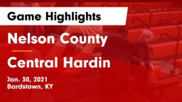 Nelson County  vs Central Hardin  Game Highlights - Jan. 30, 2021
