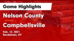 Nelson County  vs Campbellsville  Game Highlights - Feb. 12, 2021