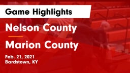 Nelson County  vs Marion County  Game Highlights - Feb. 21, 2021