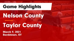 Nelson County  vs Taylor County  Game Highlights - March 9, 2021