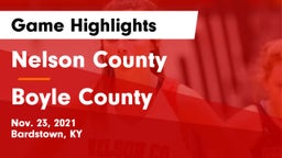 Nelson County  vs Boyle County  Game Highlights - Nov. 23, 2021