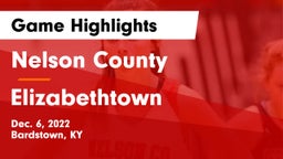 Nelson County  vs Elizabethtown  Game Highlights - Dec. 6, 2022