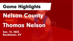 Nelson County  vs Thomas Nelson  Game Highlights - Jan. 13, 2023