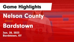 Nelson County  vs Bardstown  Game Highlights - Jan. 28, 2023