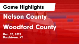 Nelson County  vs Woodford County Game Highlights - Dec. 20, 2023