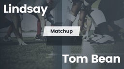 Matchup: Lindsay vs. Tom Bean  2016