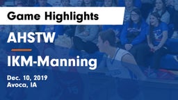 AHSTW  vs IKM-Manning  Game Highlights - Dec. 10, 2019