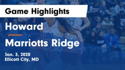Howard  vs Marriotts Ridge  Game Highlights - Jan. 3, 2020