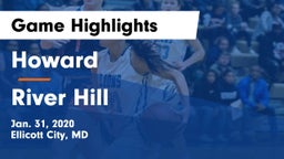 Howard  vs River Hill  Game Highlights - Jan. 31, 2020