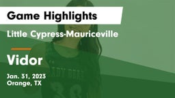 Little Cypress-Mauriceville  vs Vidor Game Highlights - Jan. 31, 2023