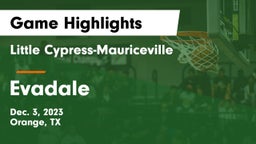 Little Cypress-Mauriceville  vs Evadale  Game Highlights - Dec. 3, 2023