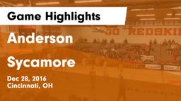 Anderson  vs Sycamore  Game Highlights - Dec 28, 2016