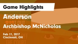 Anderson  vs Archbishop McNicholas  Game Highlights - Feb 11, 2017