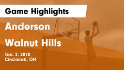 Anderson  vs Walnut Hills  Game Highlights - Jan. 2, 2018