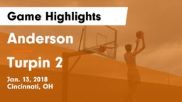 Anderson  vs Turpin 2 Game Highlights - Jan. 13, 2018