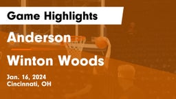 Anderson  vs Winton Woods  Game Highlights - Jan. 16, 2024