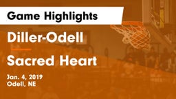 Diller-Odell  vs Sacred Heart  Game Highlights - Jan. 4, 2019