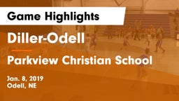 Diller-Odell  vs Parkview Christian School Game Highlights - Jan. 8, 2019