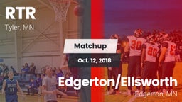 Matchup: RTR  vs. Edgerton/Ellsworth  2018