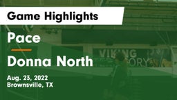 Pace  vs Donna North  Game Highlights - Aug. 23, 2022