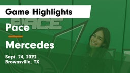 Pace  vs Mercedes  Game Highlights - Sept. 24, 2022