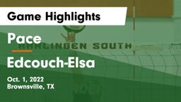 Pace  vs Edcouch-Elsa  Game Highlights - Oct. 1, 2022