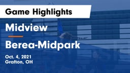 Midview  vs Berea-Midpark  Game Highlights - Oct. 4, 2021