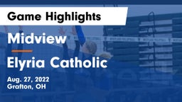 Midview  vs Elyria Catholic  Game Highlights - Aug. 27, 2022