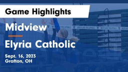 Midview  vs Elyria Catholic  Game Highlights - Sept. 16, 2023