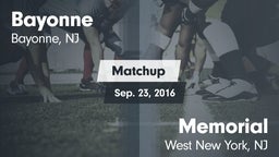 Matchup: Bayonne  vs. Memorial  2016