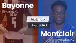 Matchup: Bayonne  vs. Montclair  2019