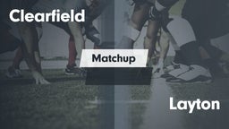 Matchup: Clearfield High vs. Layton  - Boys Varsity Football 2016