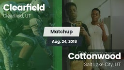 Matchup: Clearfield High vs. Cottonwood  2018