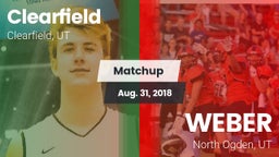Matchup: Clearfield High vs. WEBER  2018