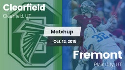 Matchup: Clearfield High vs. Fremont  2018