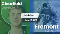 Matchup: Clearfield High vs. Fremont  2019