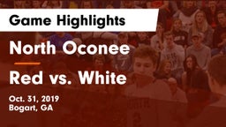 North Oconee  vs Red vs. White Game Highlights - Oct. 31, 2019