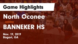 North Oconee  vs BANNEKER HS Game Highlights - Nov. 19, 2019