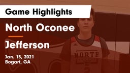 North Oconee  vs Jefferson  Game Highlights - Jan. 15, 2021