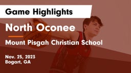 North Oconee  vs Mount Pisgah Christian School Game Highlights - Nov. 25, 2023